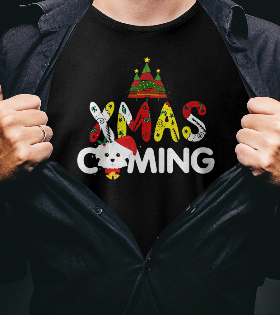 Xmas Coming Funny For Maltese T-Shirt