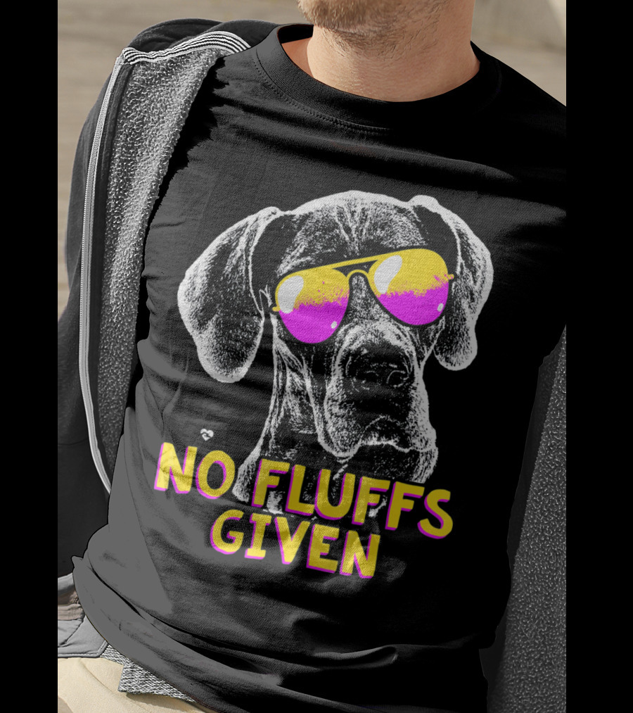 No Fluffs Given Great Dane Sunglasses T-Shirt