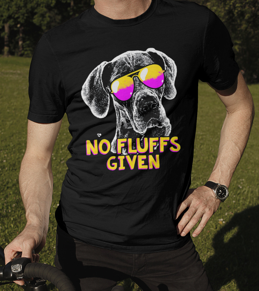 No Fluffs Given Great Dane Sunglasses T-Shirt