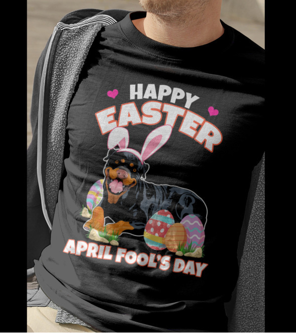 Happy Easter April Fool's Day Funny Rottweiler With Bunny Ears And Colorful Eggs T-Shirt