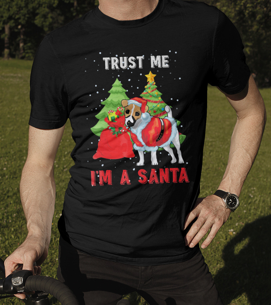 Trust Me I'm A Santa Jack Russell Dog Christmas Holiday T-Shirt