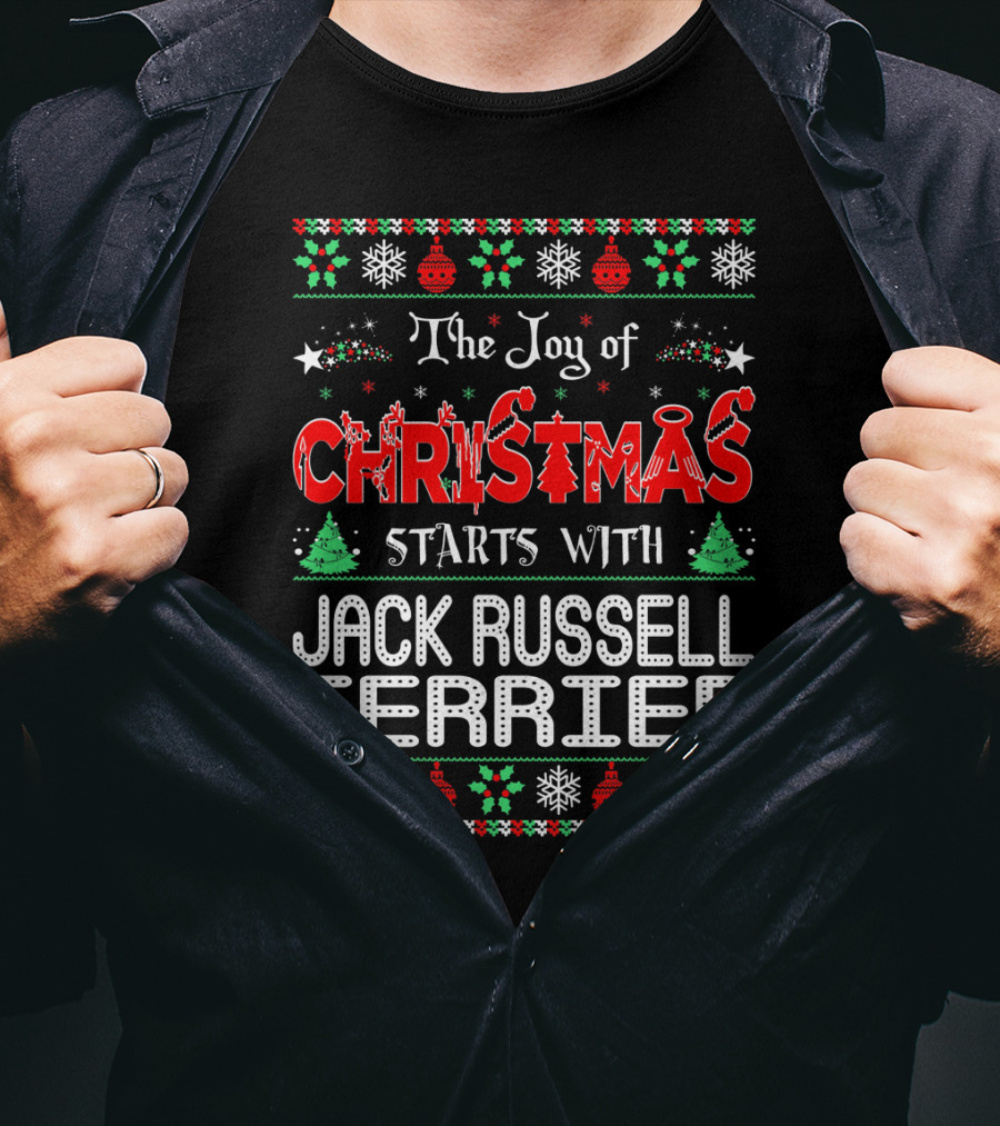 The Joy Of Christmas Starts With Jack Russell Terrier Festive T-Shirt