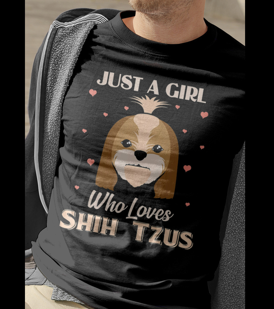 Just A Girl Who Loves Shih Tzus With Cute Dog And Hearts T-Shirt