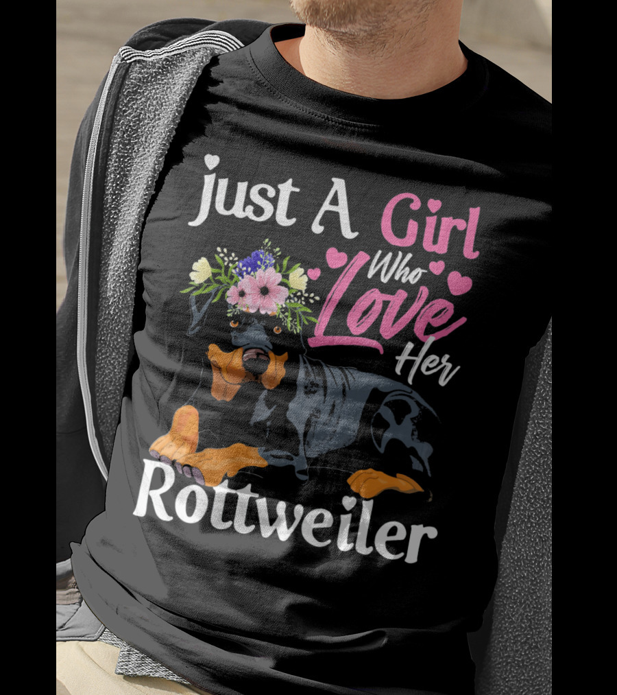 Just A Girl Who Loves Her Rottweiler With Floral Crown And Heart Accents T-Shirt