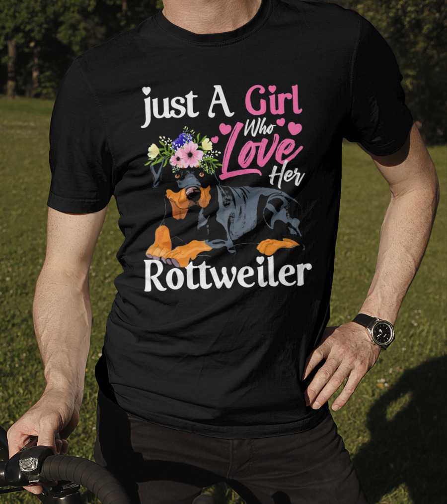 Just A Girl Who Loves Her Rottweiler With Floral Crown And Heart Accents T-Shirt