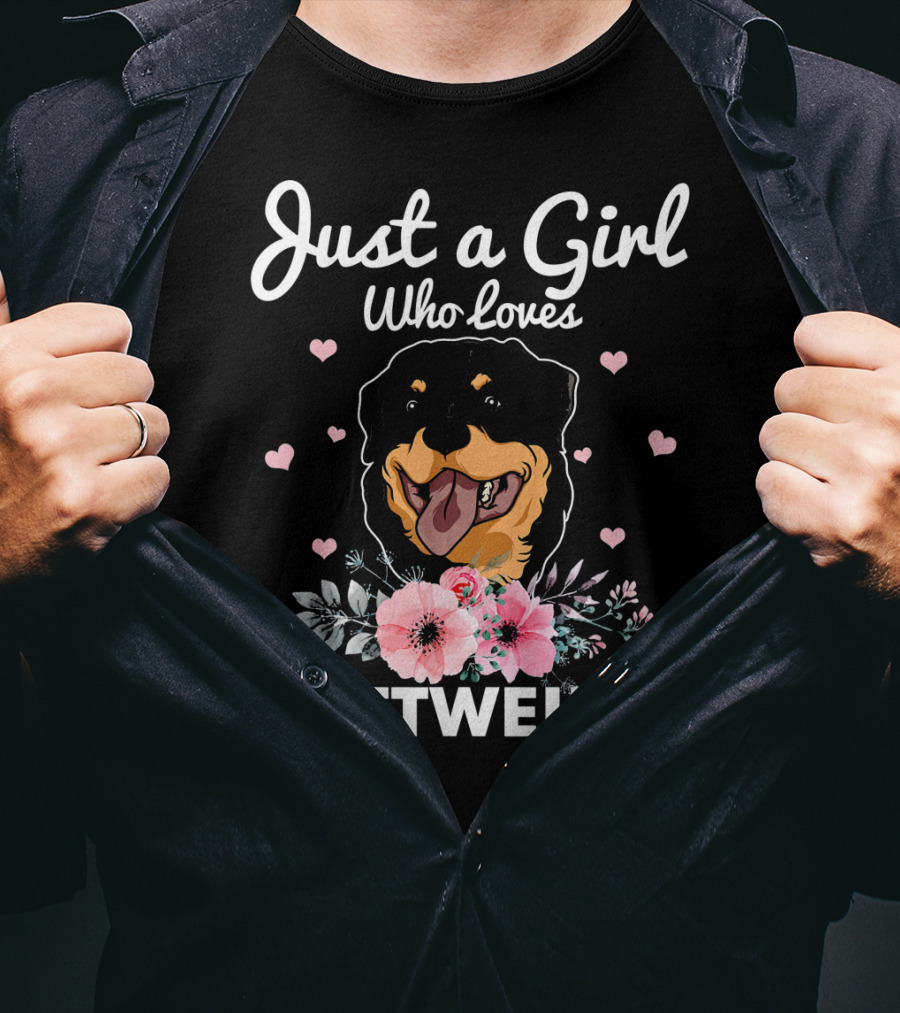 Just A Girl Who Loves Rottweiler With Floral Accents And Heart Details T-Shirt