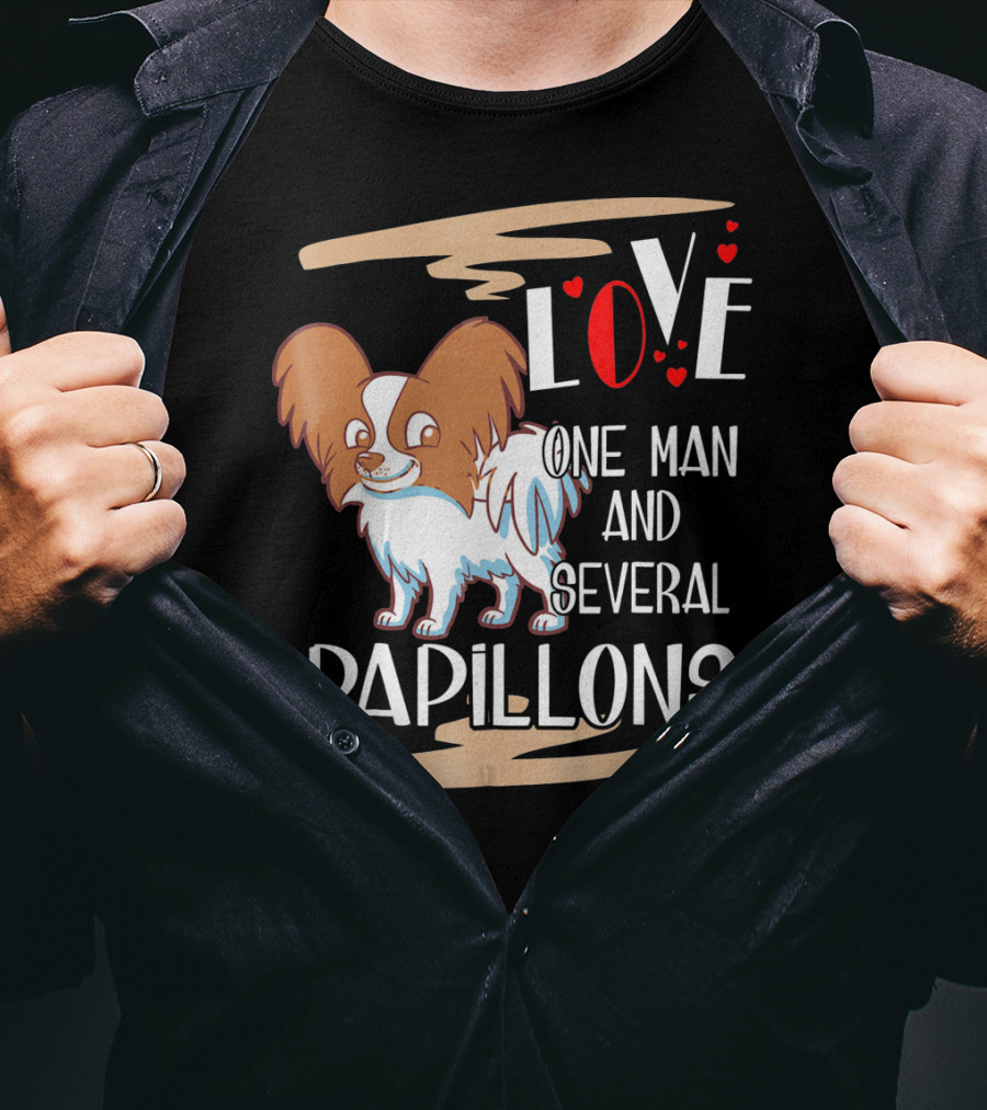 Love One Man And Several Papillons With Hearts T-Shirt