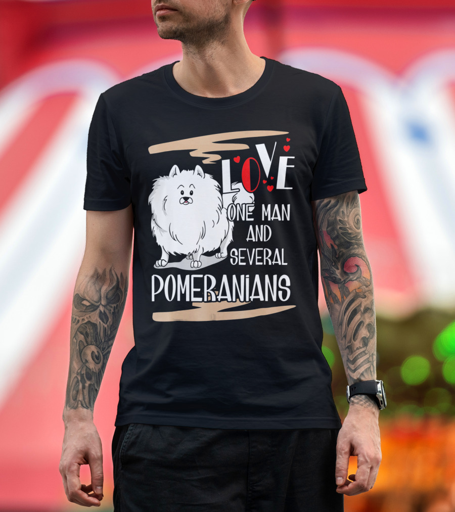 LOVE One Man and Several Pomeranians Pets Lovers T-Shirt