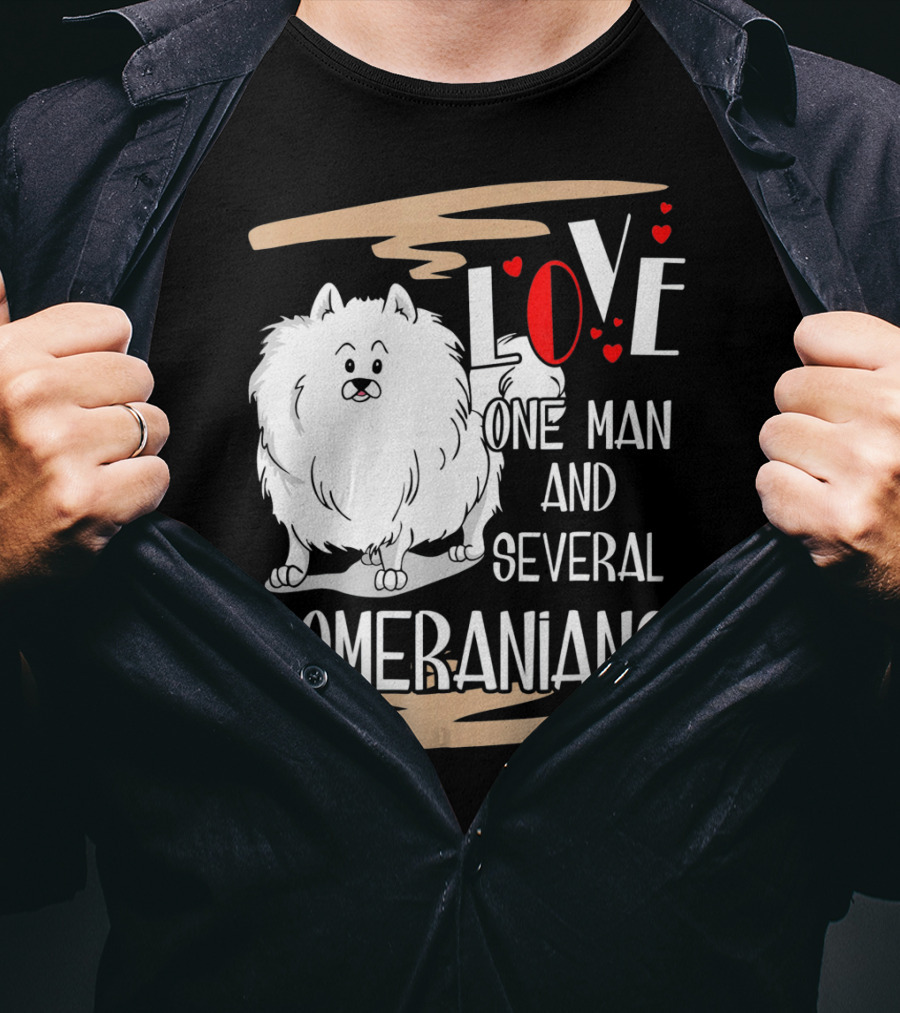 LOVE One Man And Several Pomeranians Pets Lovers T-Shirt