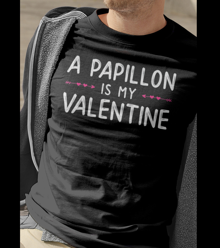 A Papillon Is My Valentine Cute Love Dog With Hearts T-Shirt