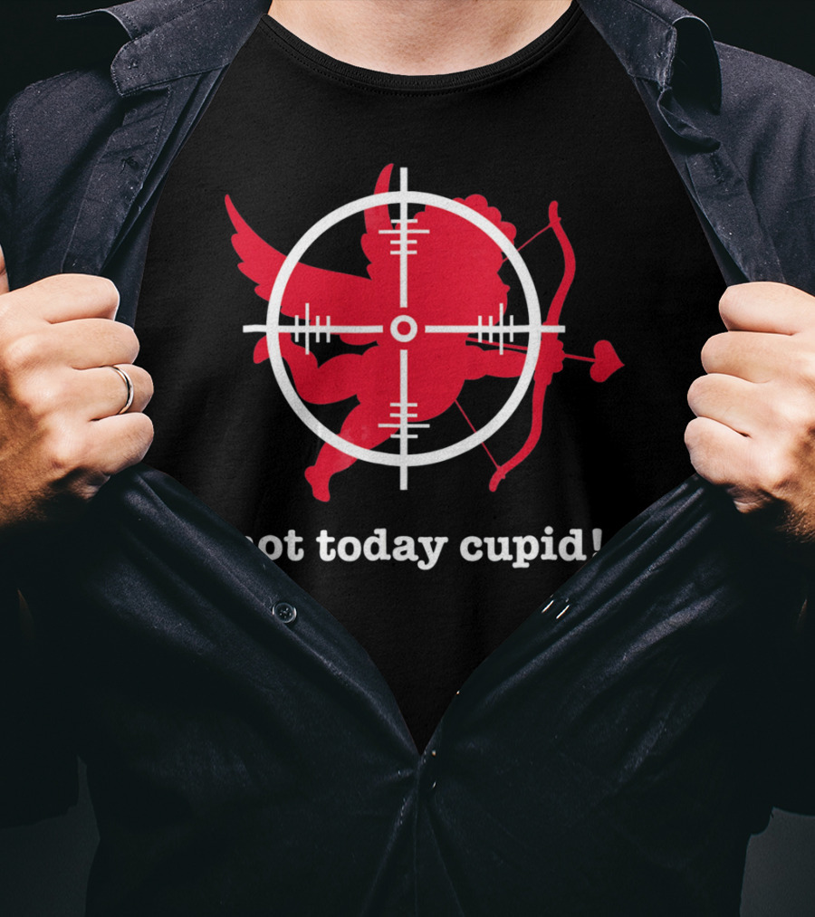 Not Today Cupid Anti Valentine's Day Crosshair Heart Bow And Arrow T-Shirt