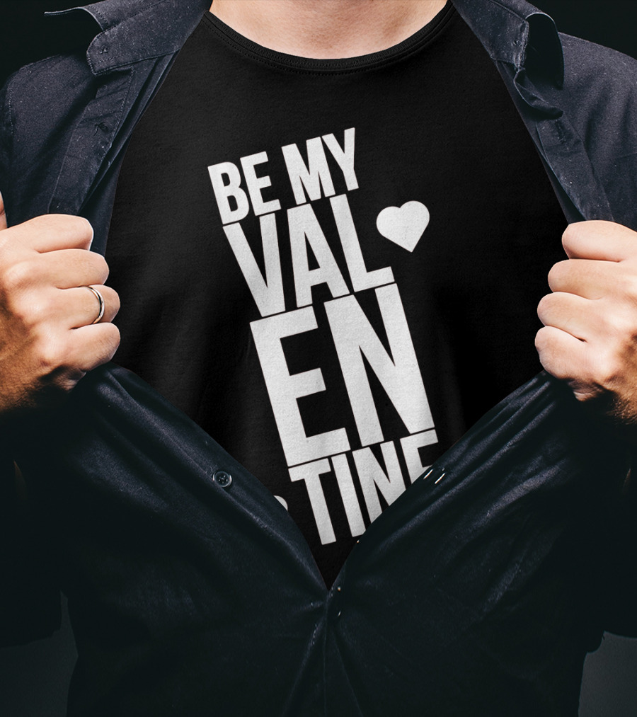 Be My Valentine Valentine Day Hearts T-Shirt