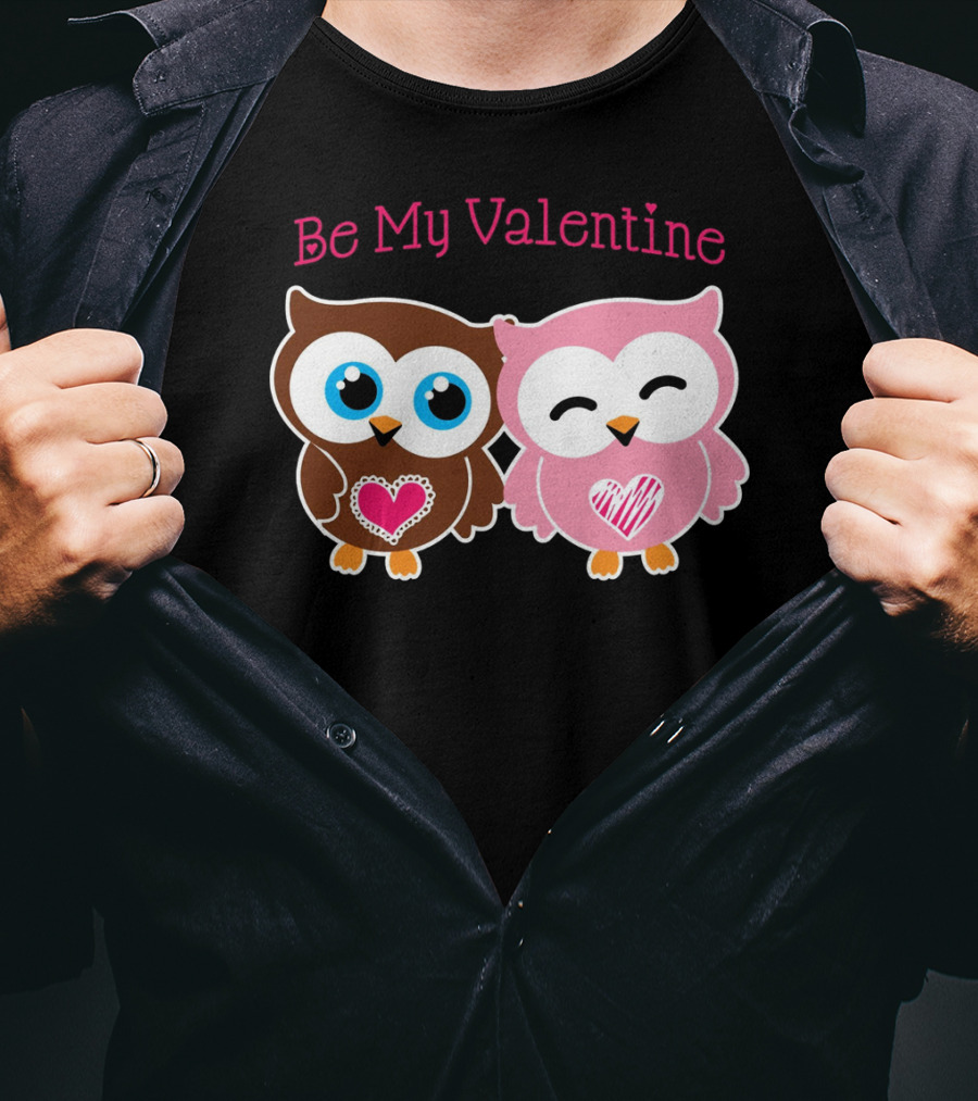 Be My Valentine Cute Valentines Day Heart Owls T-Shirt