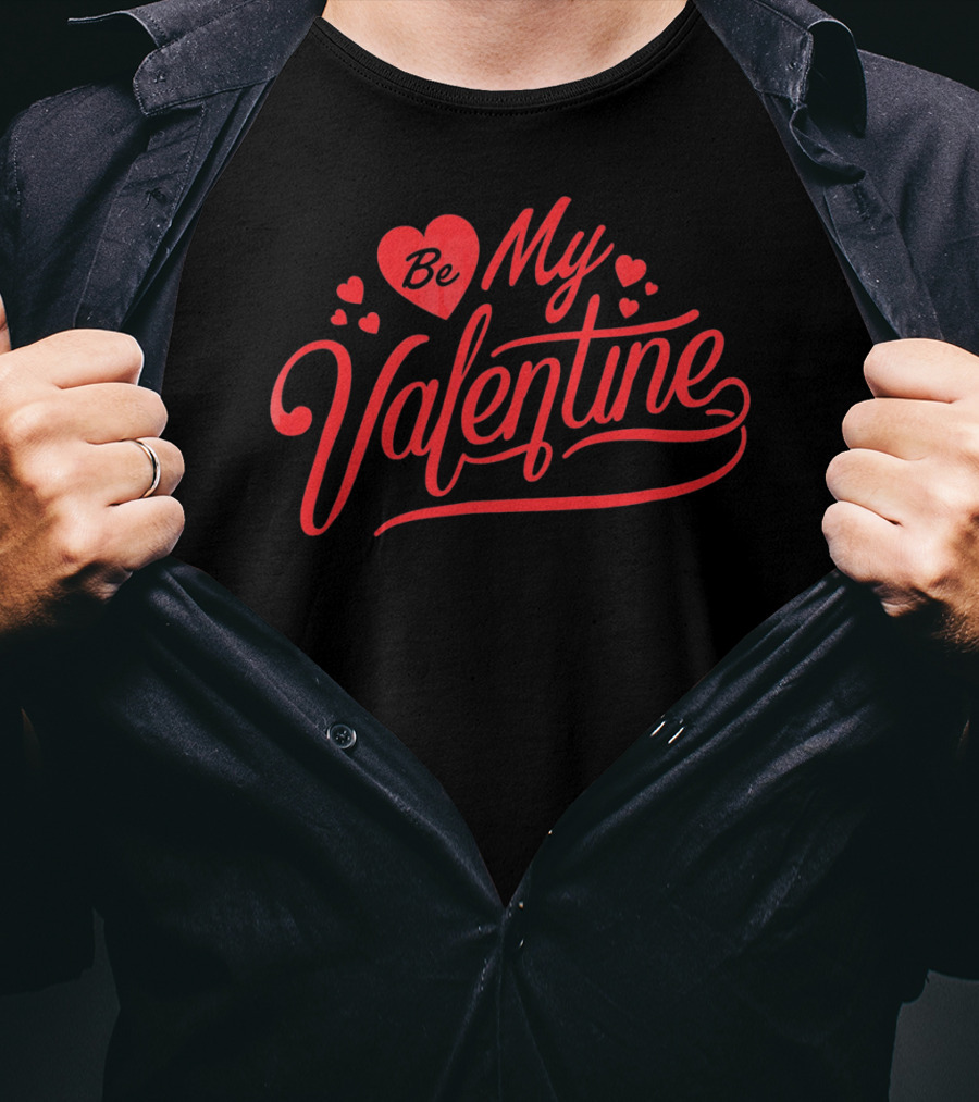 Be My Valentine Valentine Love Hearts T-Shirt