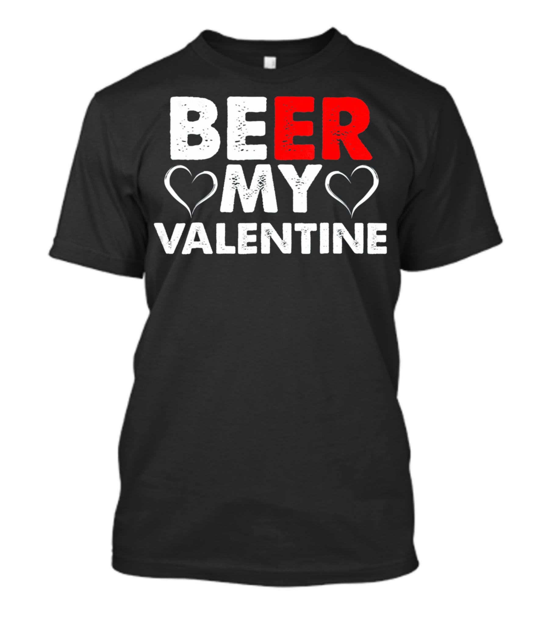 Beer My Valentine Valentine Hearts T-Shirt