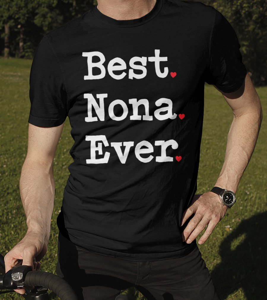Best Nona Ever Valentin Hearts T-Shirt