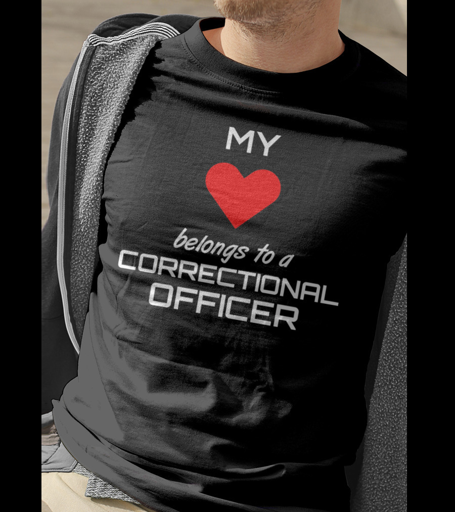 Correctional Officer Love Belongs To My Heart Valentines T-Shirt