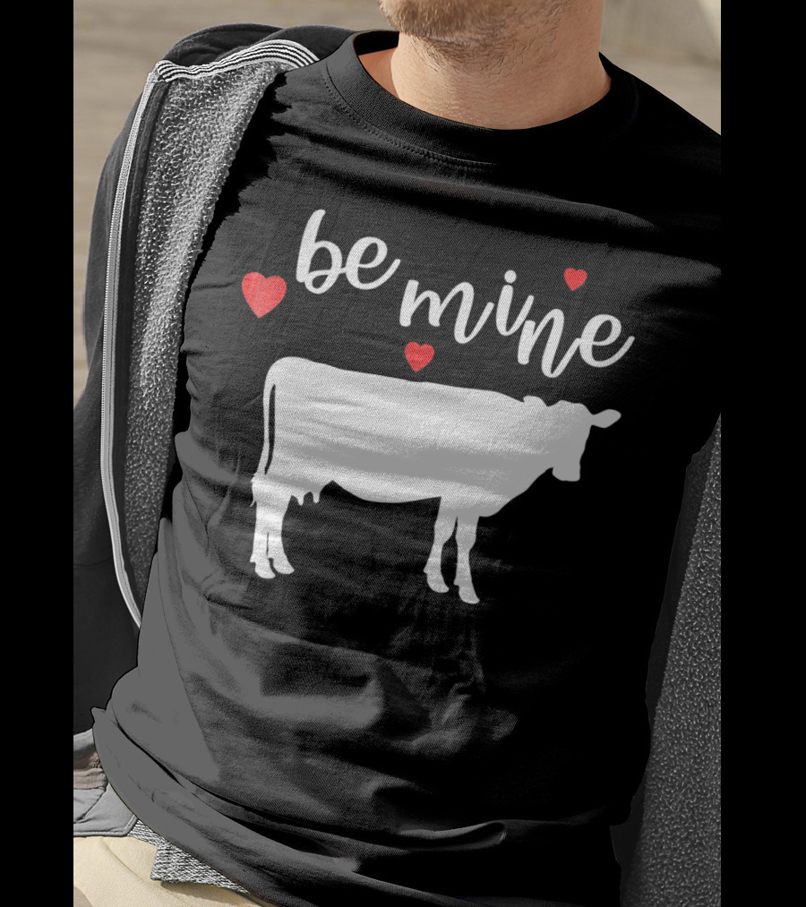 Be Mine Cow Funny Valentine's Day T-Shirt