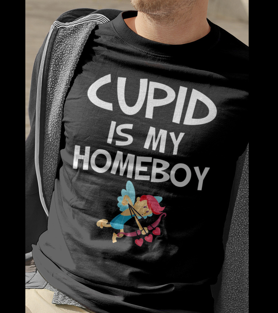 CUPID IS MY HOMEBOY Valentine's Winged Heart Arrow T-Shirt