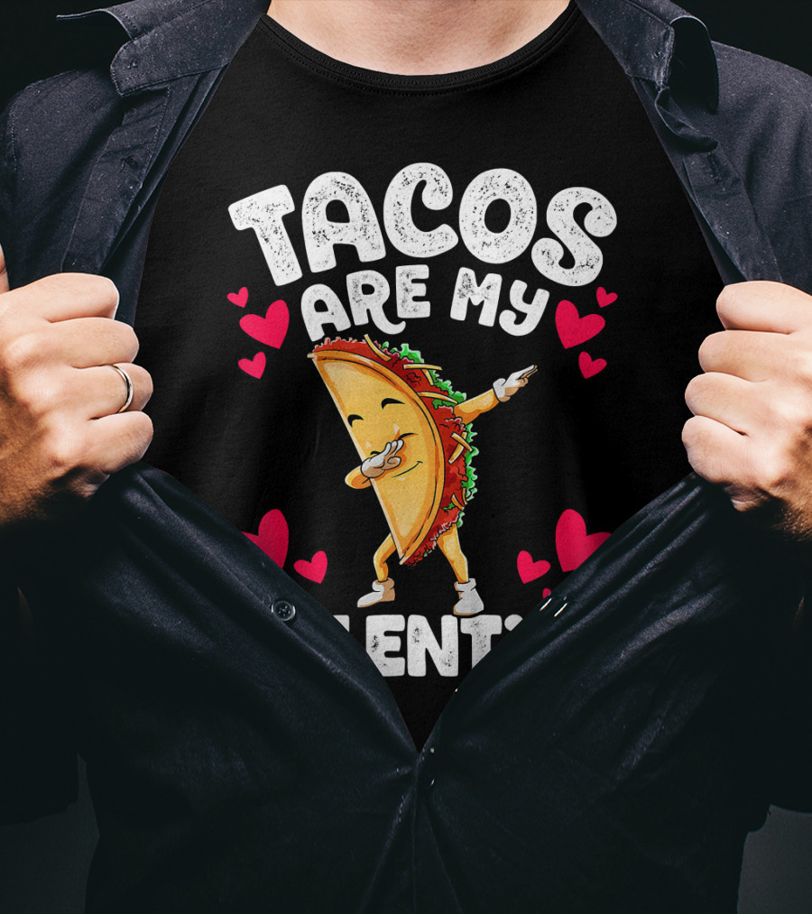 Tacos Are My Valentine Dabbing Taco With Hearts T-Shirt
