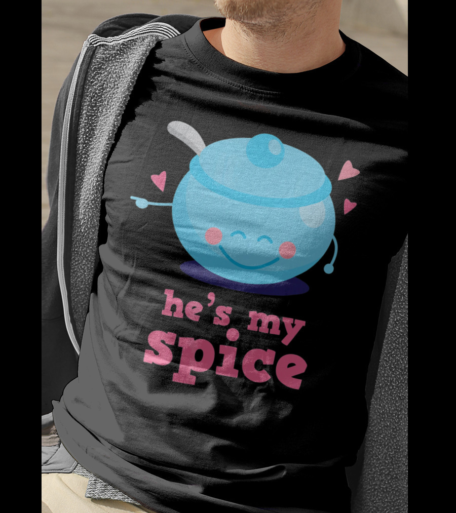 Cute He's My Spice Matching Couples Funny Valentine's Day Love T-Shirt
