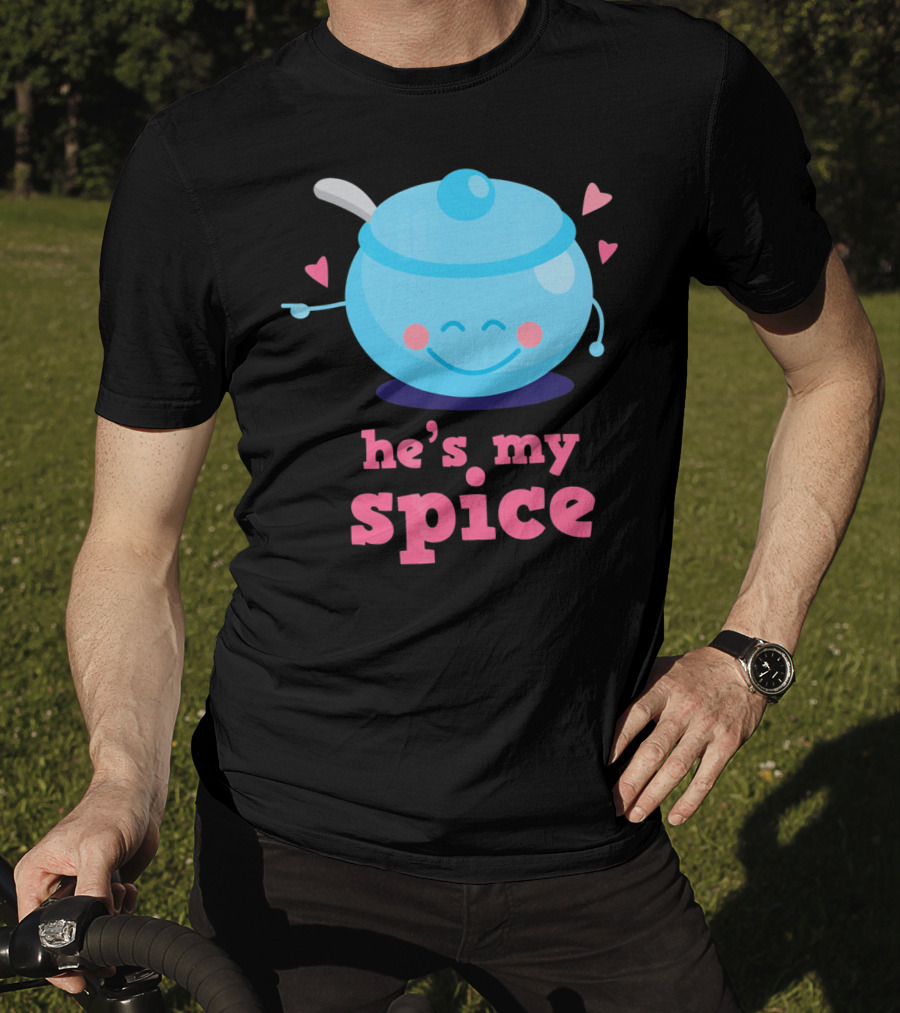 Cute He's My Spice Matching Couples Funny Valentine's Day Love T-Shirt