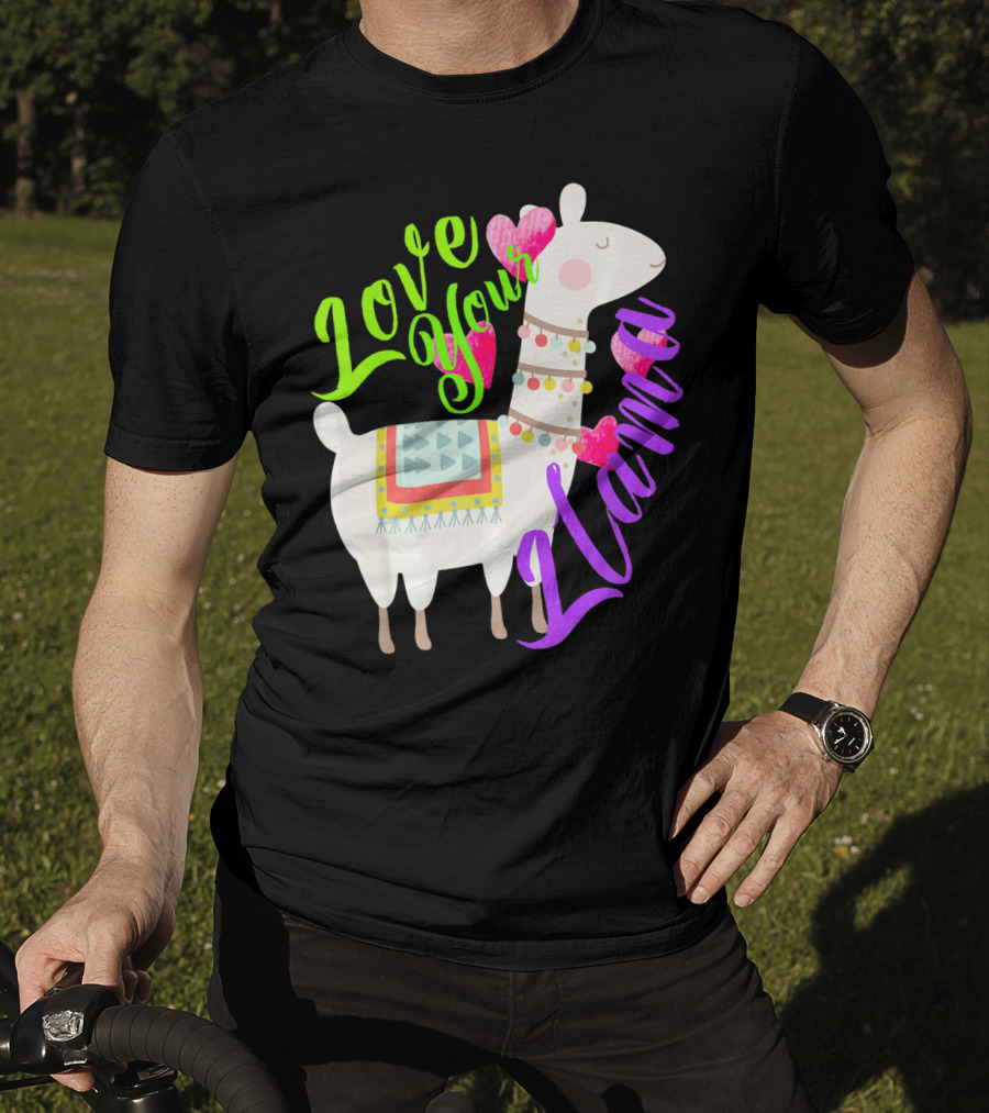 Love Your Llama Cute T-Shirt
