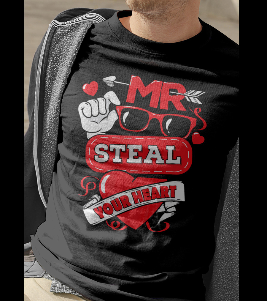 MR Steal Your Heart Valentines Day T-Shirt