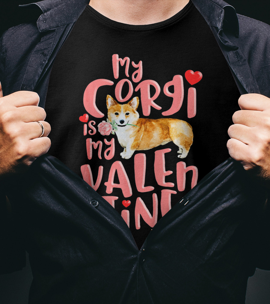 My Corgi Is My Valentine With Hearts And Rose T-Shirt