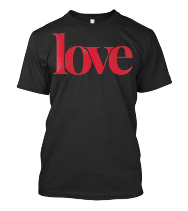 Love Valentine's Day Cute T-Shirt