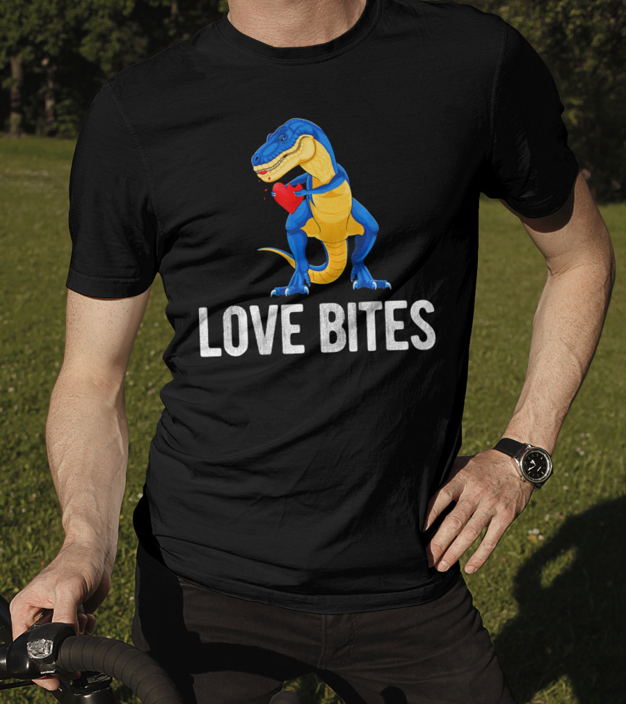 Love Bites Dinosaur Rex Valentines Day T-Shirt