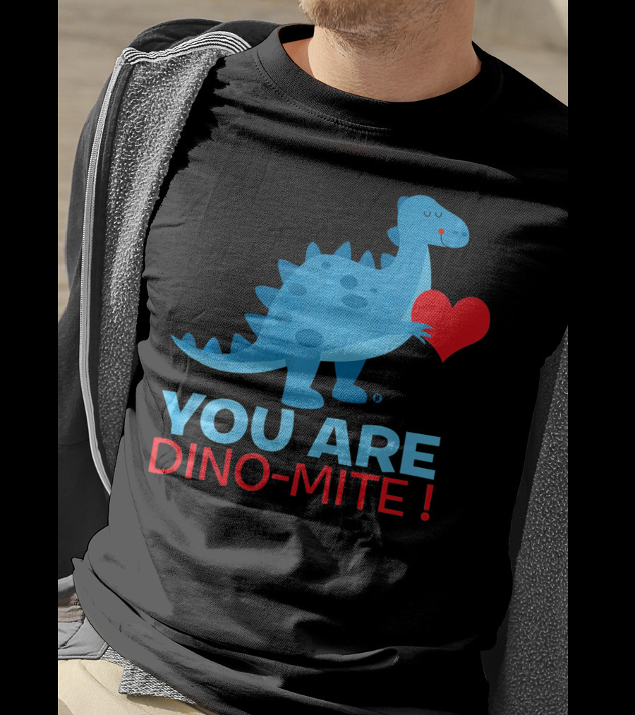 You Are Dino-Mite Blue Dinosaur Holding Heart T-Shirt