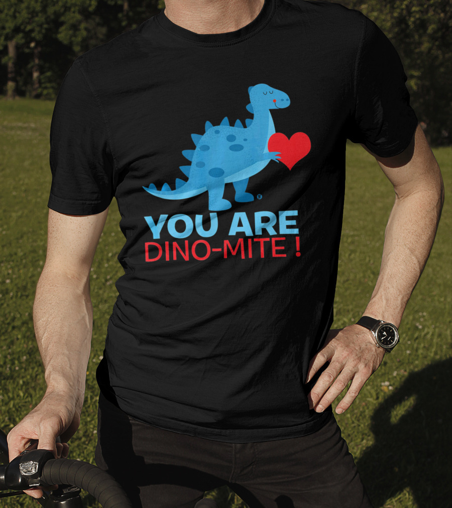 You Are Dino-Mite Blue Dinosaur Holding Heart T-Shirt