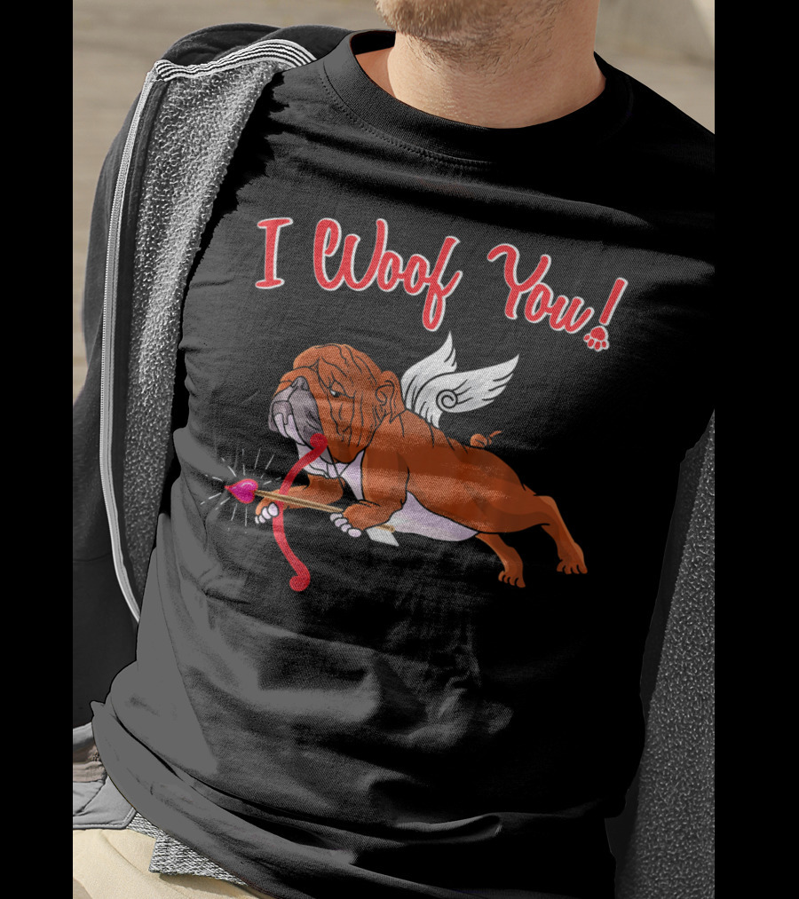 I Woof You English Bulldog Cupid With Arrow T-Shirt
