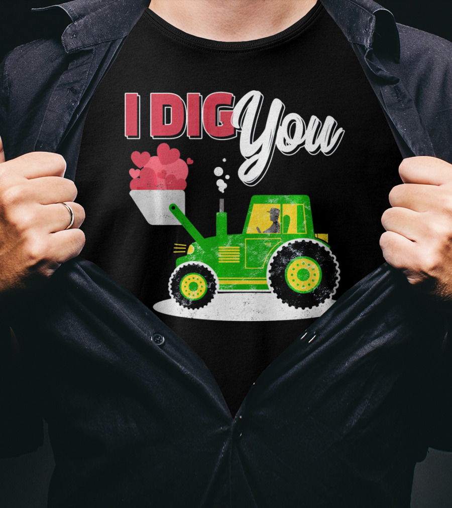 I Dig You Farmer Valentine's Day Tractor Hearts T-Shirt