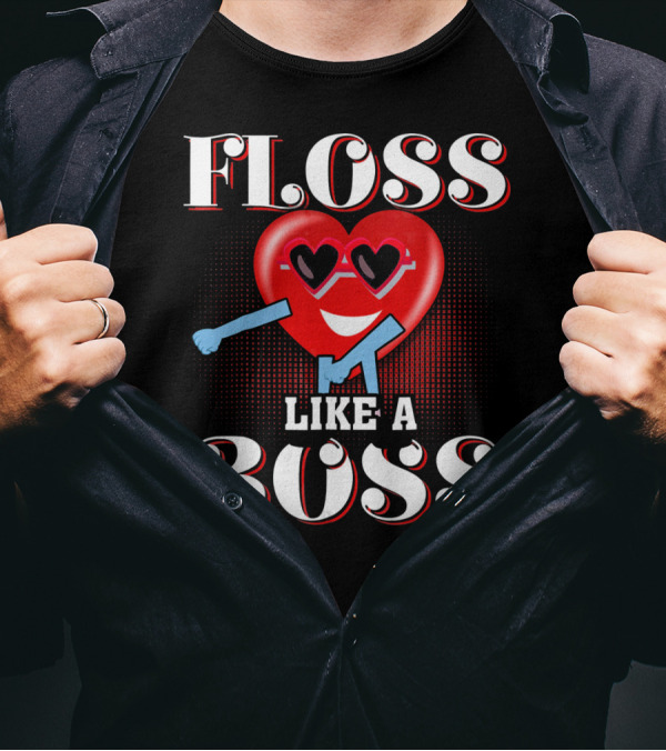 Floss Like A Boss Heart Valentines Day T-Shirt