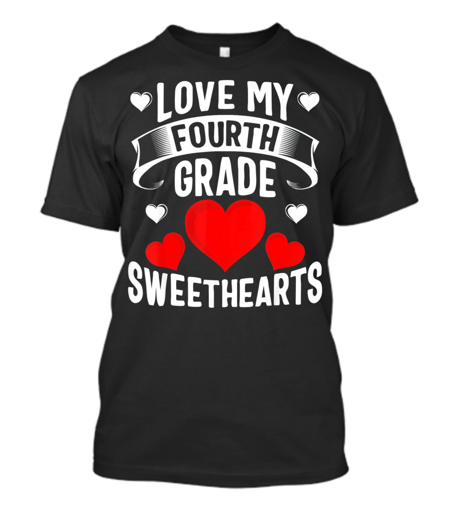 Love My Fourth Grade Sweethearts T-Shirt