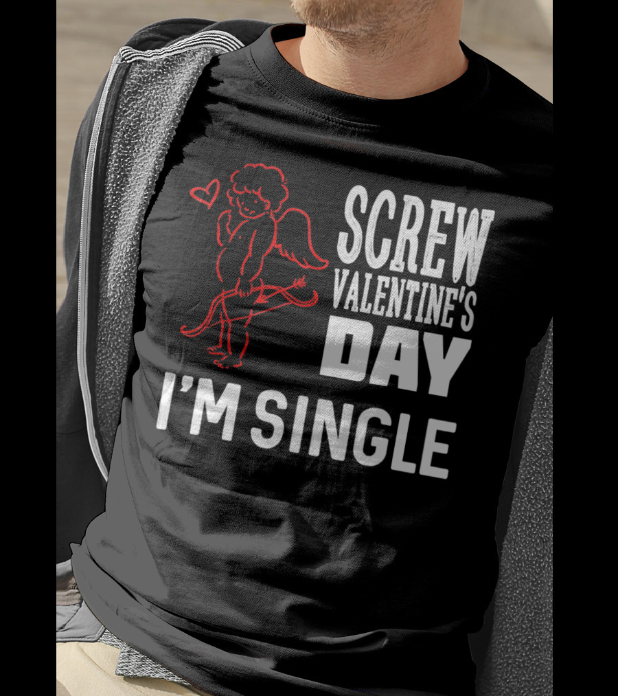 Screw Valentine's Day I'm Single Cupid Heart Drawing T-Shirt