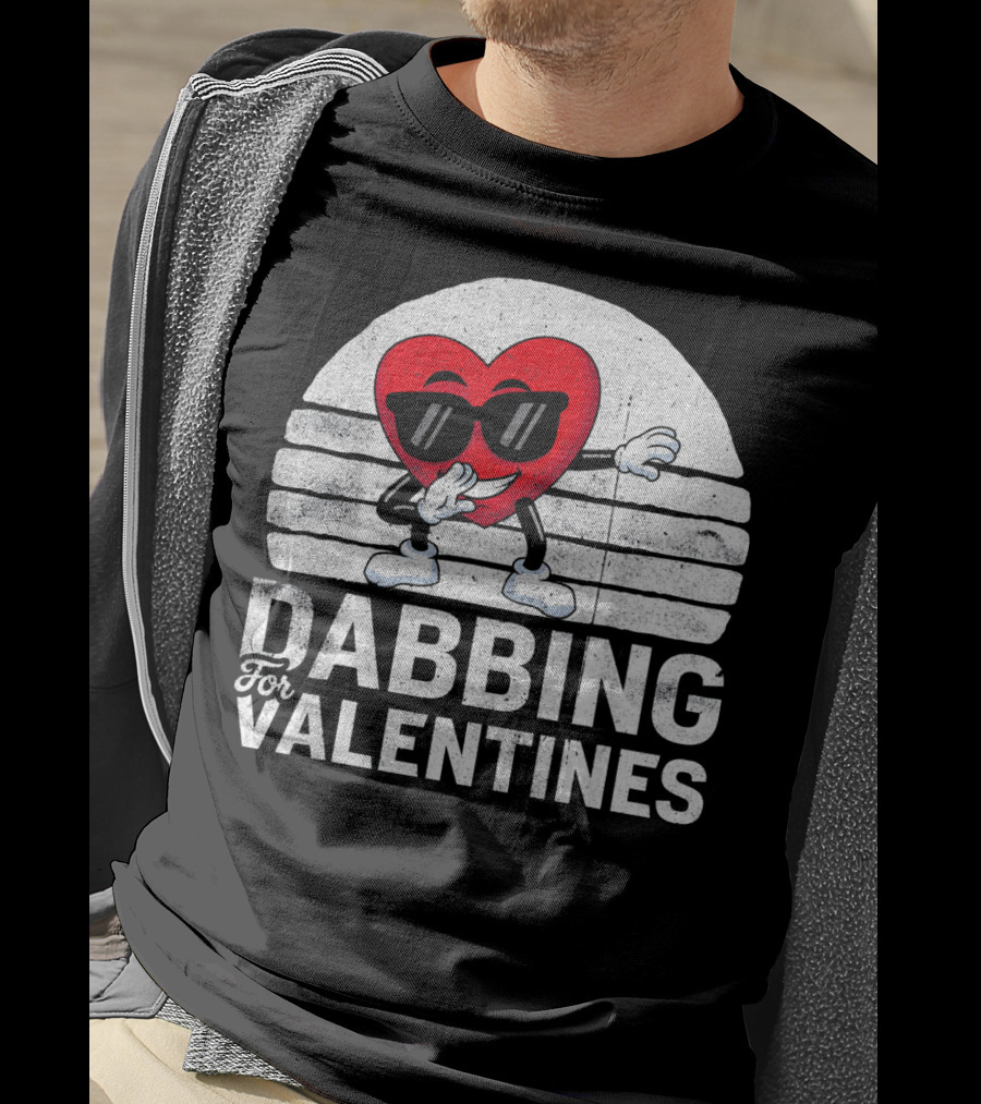 Dabbing For Valentines Funny Heart Valentine’s Day T-Shirt