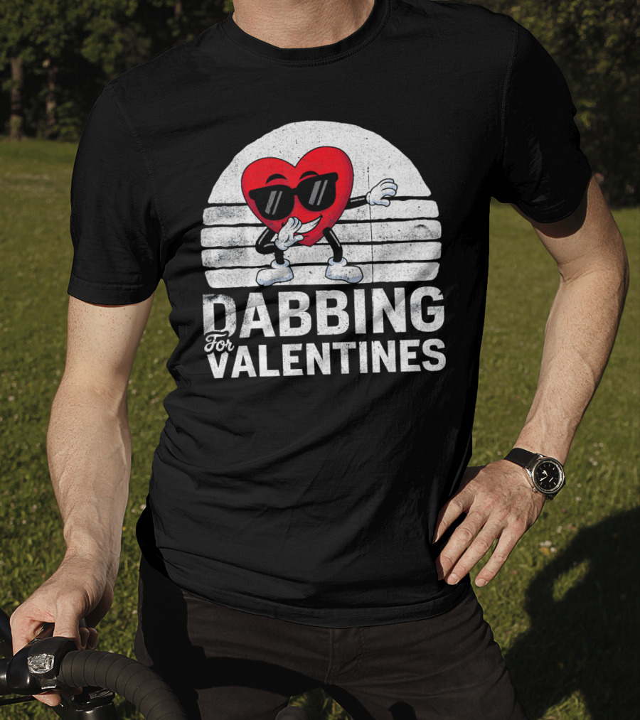 Dabbing For Valentines Funny Heart Valentine’s Day T-Shirt