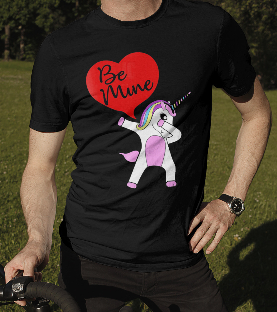 FUNNY DABBING PONY Be Mine Valentines T-Shirt