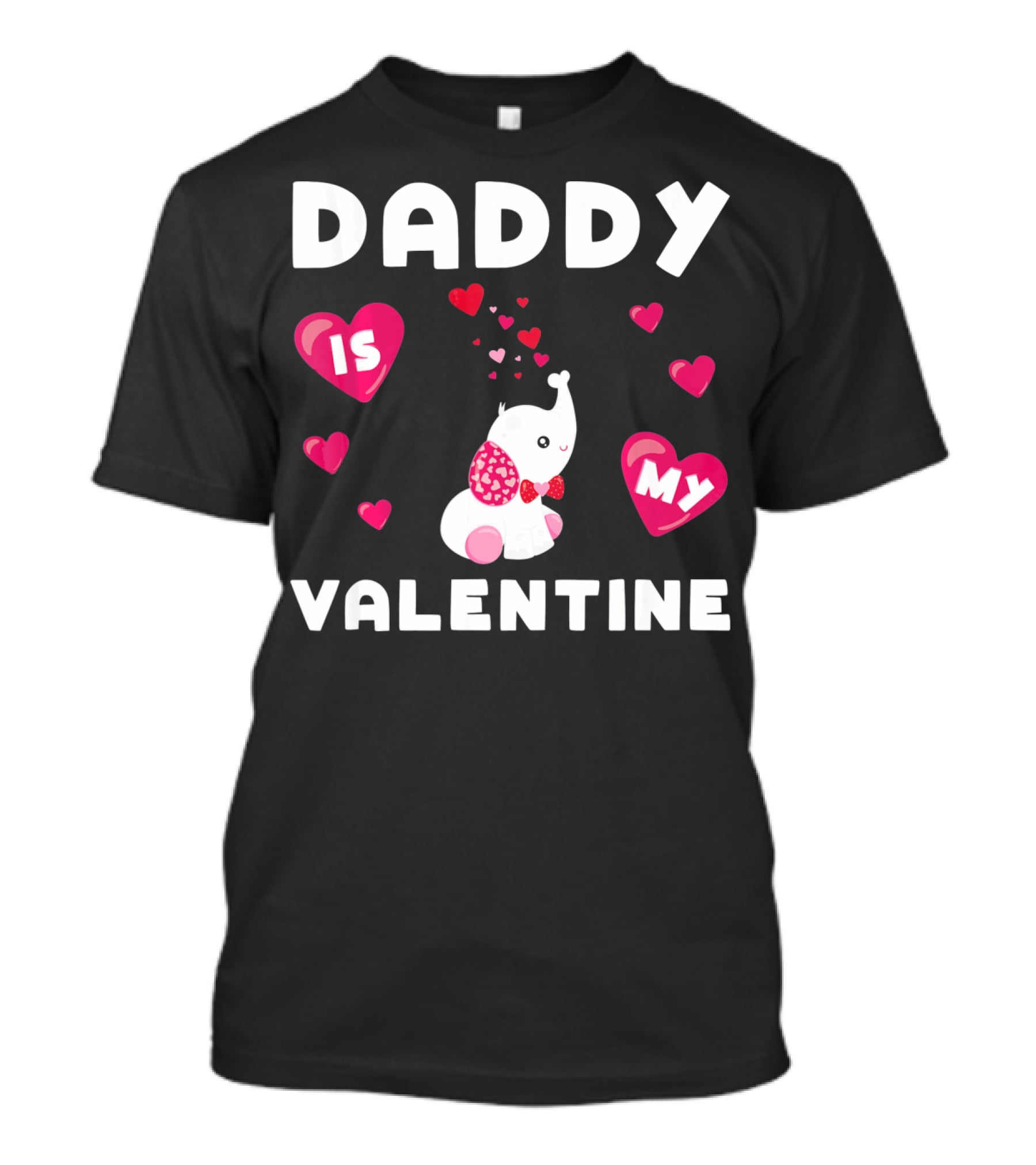 Daddy Is My Valentine Elephant Hearts T-Shirt