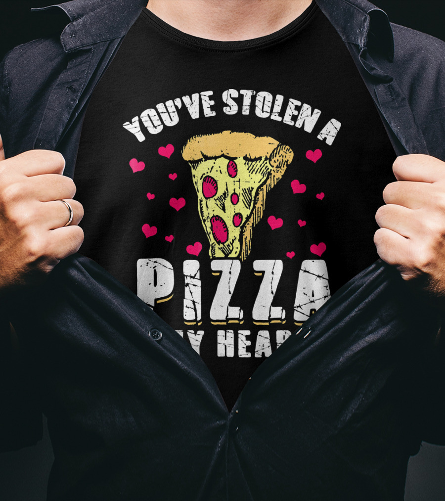 You've Stolen A Pizza My Heart Valentine's Day Funny Pizza T-Shirt