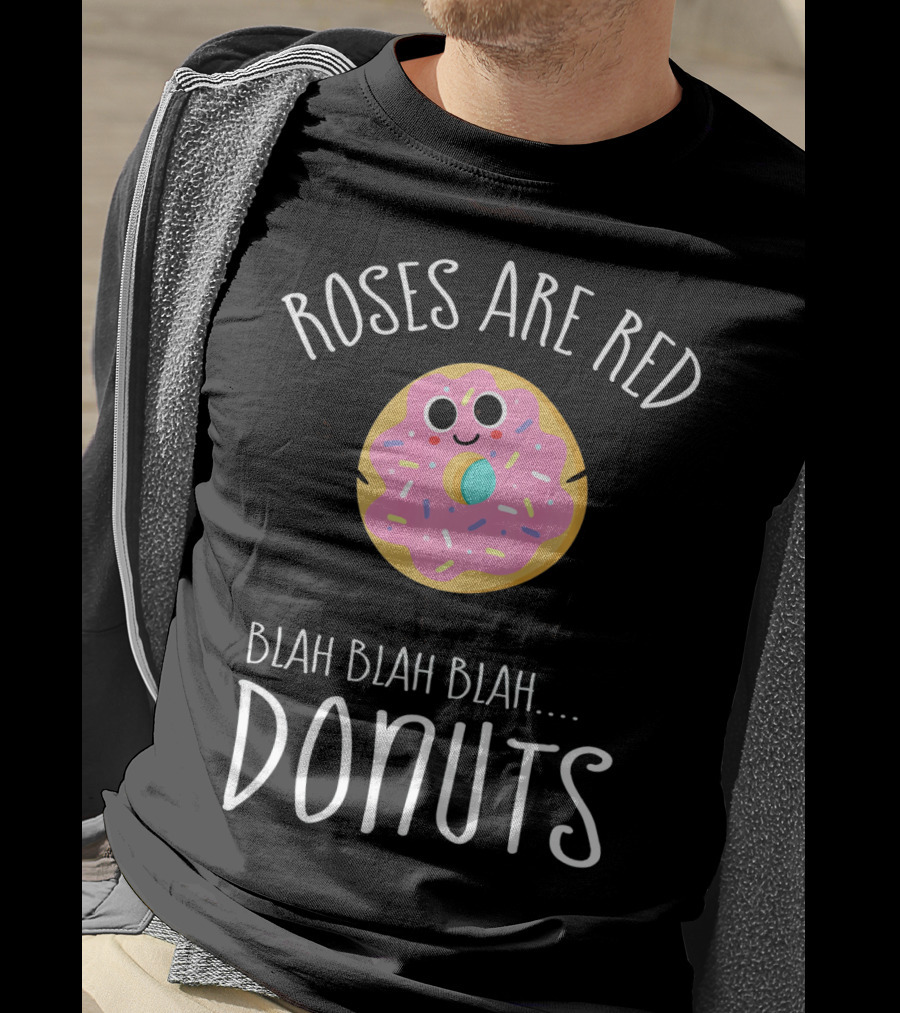 Roses Are Red Donuts Funny Valentines Day Boys Blah Blah Blah T-Shirt
