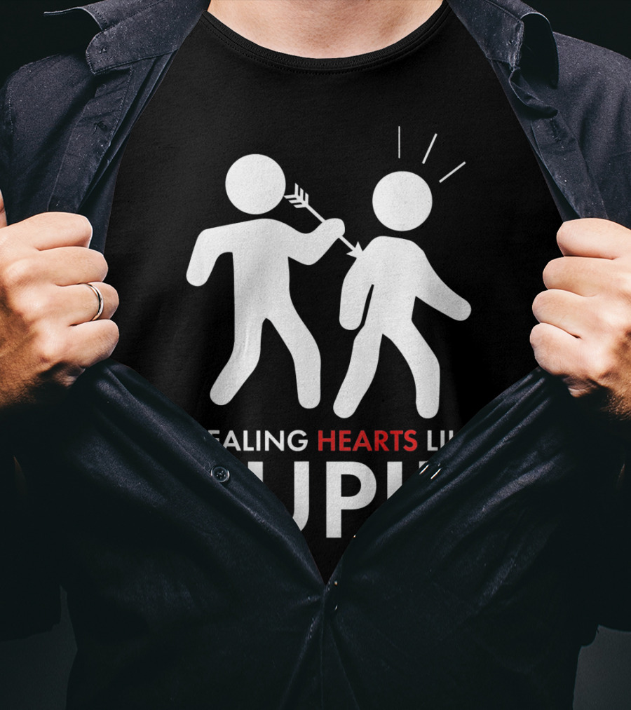 Stealing Hearts Like Cupid Valentine's Day Humor T-Shirt