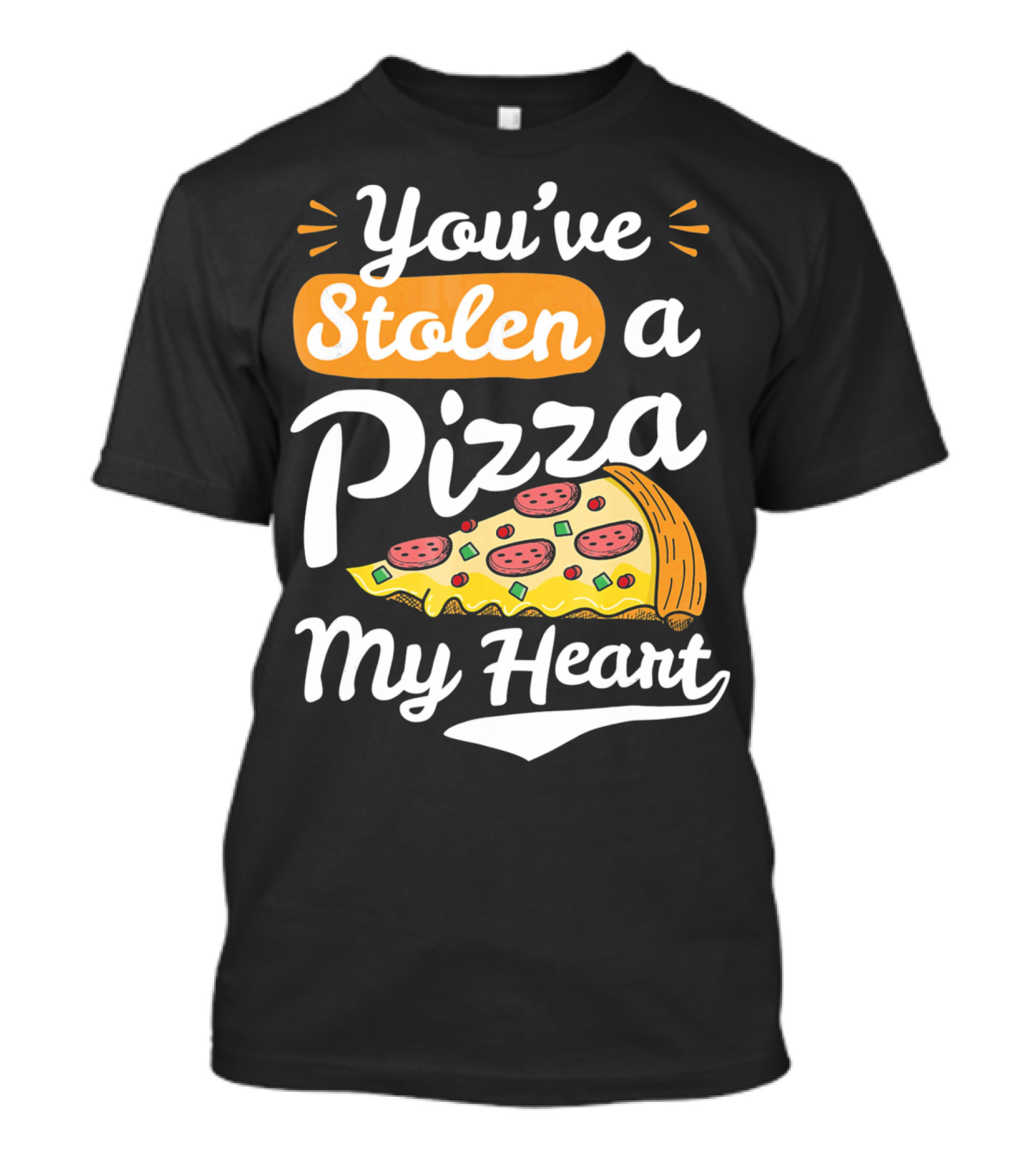 You've Stolen A Pizza My Heart Valentines T-Shirt