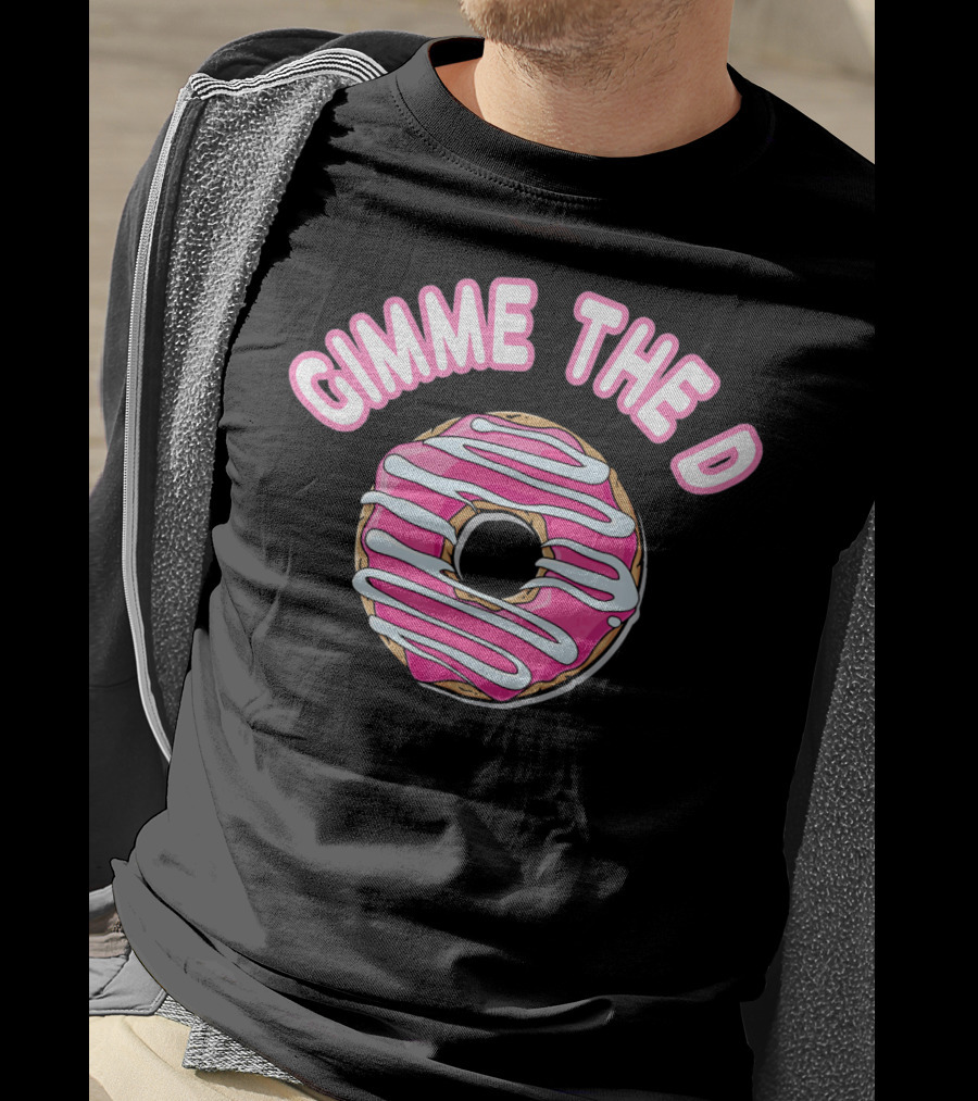 Gimme The D Pink Frosted Donut Anti Valentine T-Shirt