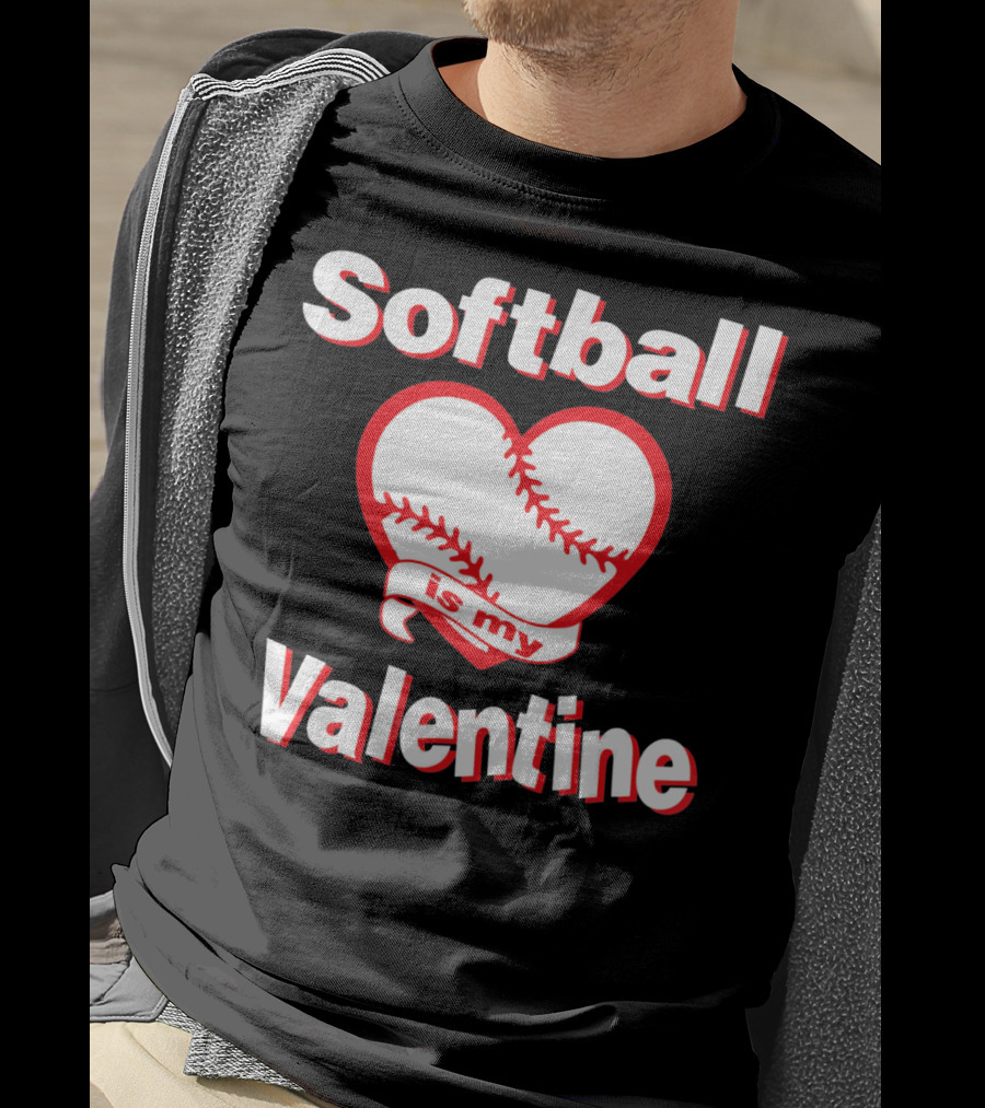 Girls Funny Cute Softball Is My Valentine T-Shirt