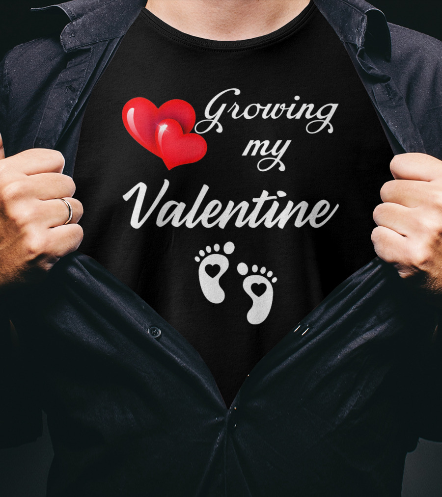Growing My Valentine Heart And Baby Feet T-Shirt