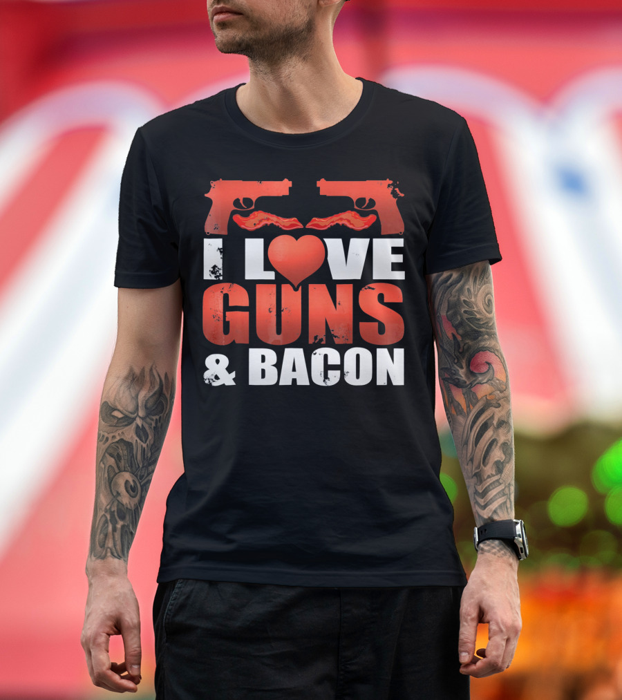 I Love Guns And Bacon Heart Symbol Pistols T-Shirt